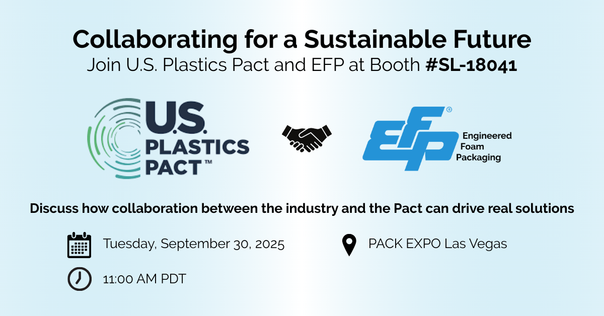 EFP and U.S. Plastics Pact Collaborating for a Sustainable Future